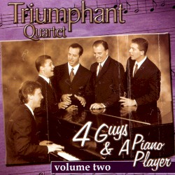 4 Guys & A Piano Player: Vol. 2