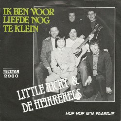 Ik ben voor de liefde nog te klein / Hop hop m’n paardje