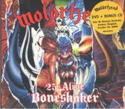 25 & Alive: Boneshaker