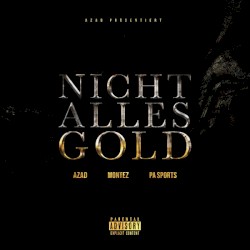 Nicht Alles Gold