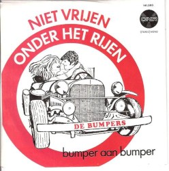 Niet vrijen onder het rijen / Bumper aan bumper