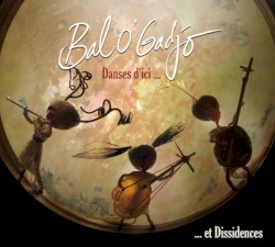 Danses d’ici … et dissidences