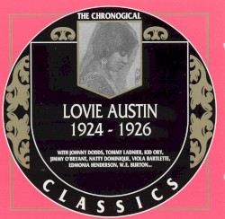 The Chronological Classics: Lovie Austin 1924-1926
