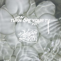 turn off your TV