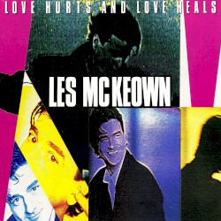 Love Hurts And Love Heals