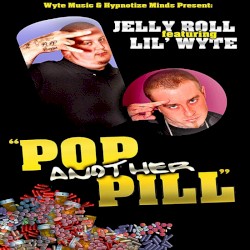 Pop Another Pill