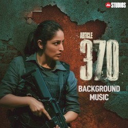 Article 370: Background Music