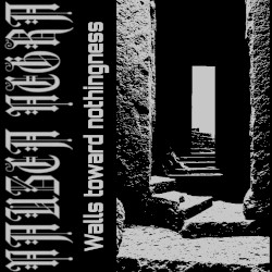 Walls towards nothingness