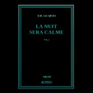 La nuit sera calme vol.2
