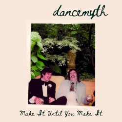 Make It Until You Make It