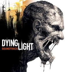 Dying Light Original Soundtrack