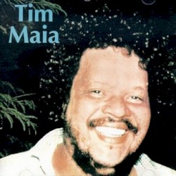 Tim Maia