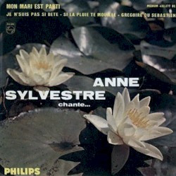 Anne Sylvestre chante…