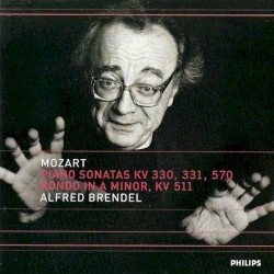 Piano Sonatas KV 330, 331, 570 / Rondo in A minor, KV 511