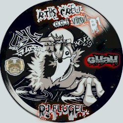 DJ FLUGEL RTBS CREW (GUAU B1)