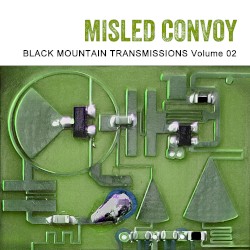 Black Mountain Transmissions Vol.2