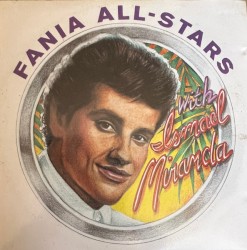 Fania All Stars with Ismael Miranda