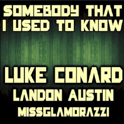 Someone That I Used to Know
