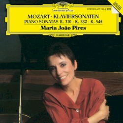 Piano Sonatas K 310, 332, 545