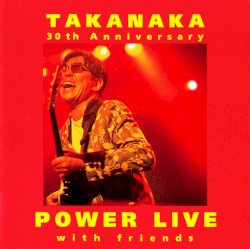 30th Anniversary Power Live With Friends