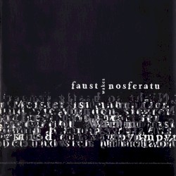 Faust Wakes Nosferatu