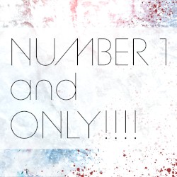 NUMBER 1 and ONLY!!!!