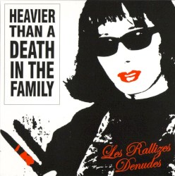 Heavier Than a Death in the Family