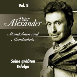 Mandolinen und Mondschein - Seine größten Erfolge Vol. 8