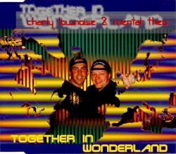 Together in Wonderland