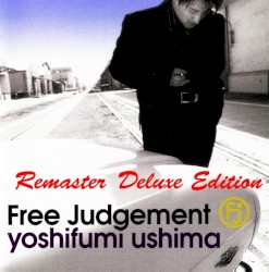 Free Judgement (Remaster Deluxe Edition)