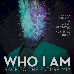 Who I Am (Back to the Future mix)