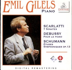 Scarlatti: 7 Sonates / Debussy : Pour le piano / Schumann : Études symphoniques op. 13