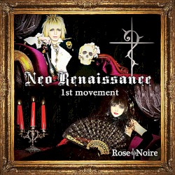Neo Renaissance -1st movement-