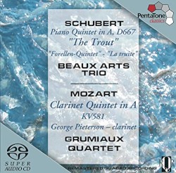 Schubert: Piano Quintet in A, D667 "The Trout" / Mozart: Clarinet Quintet in A, KV581