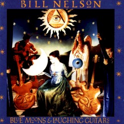 Blue Moons and Laughing Guitars