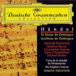 The Dettingen Te Deum / The Dettingen Anthem