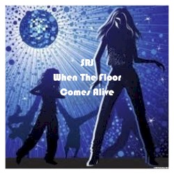 When The Floor Comes Alive