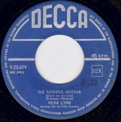 The Faithful Hussar (Don't Cry My Love) / The One Beside You
