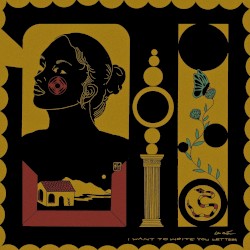 I Want to Write You Letters