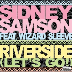 Riverside (Lets Go!) [Remixes]