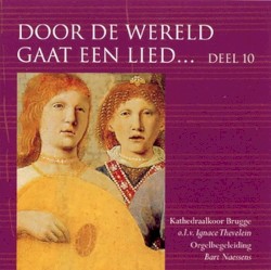 Door de wereld gaat een lied…: deel 10