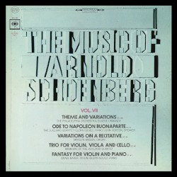 The Music of Arnold Schoenberg, Vol. 7: Chamber Music