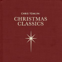 Chris Tomlin: Christmas Classics