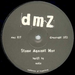 Stand Against War / Maintain Thru Madness