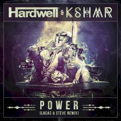 Power (Lucas & Steve remix)