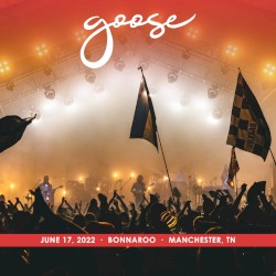 2022-06-17: Bonnaroo, Manchester, TN