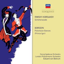 Rimsky‐Korsakov: Scheherazade / Borodin: Polovtsian Dances