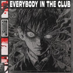 Everybody in the Club (original mix)