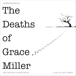 The Deaths Of Grace Miller (Original Soundtrack)
