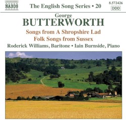 Songs From a Shropshire Lad / Folk Songs From Sussex